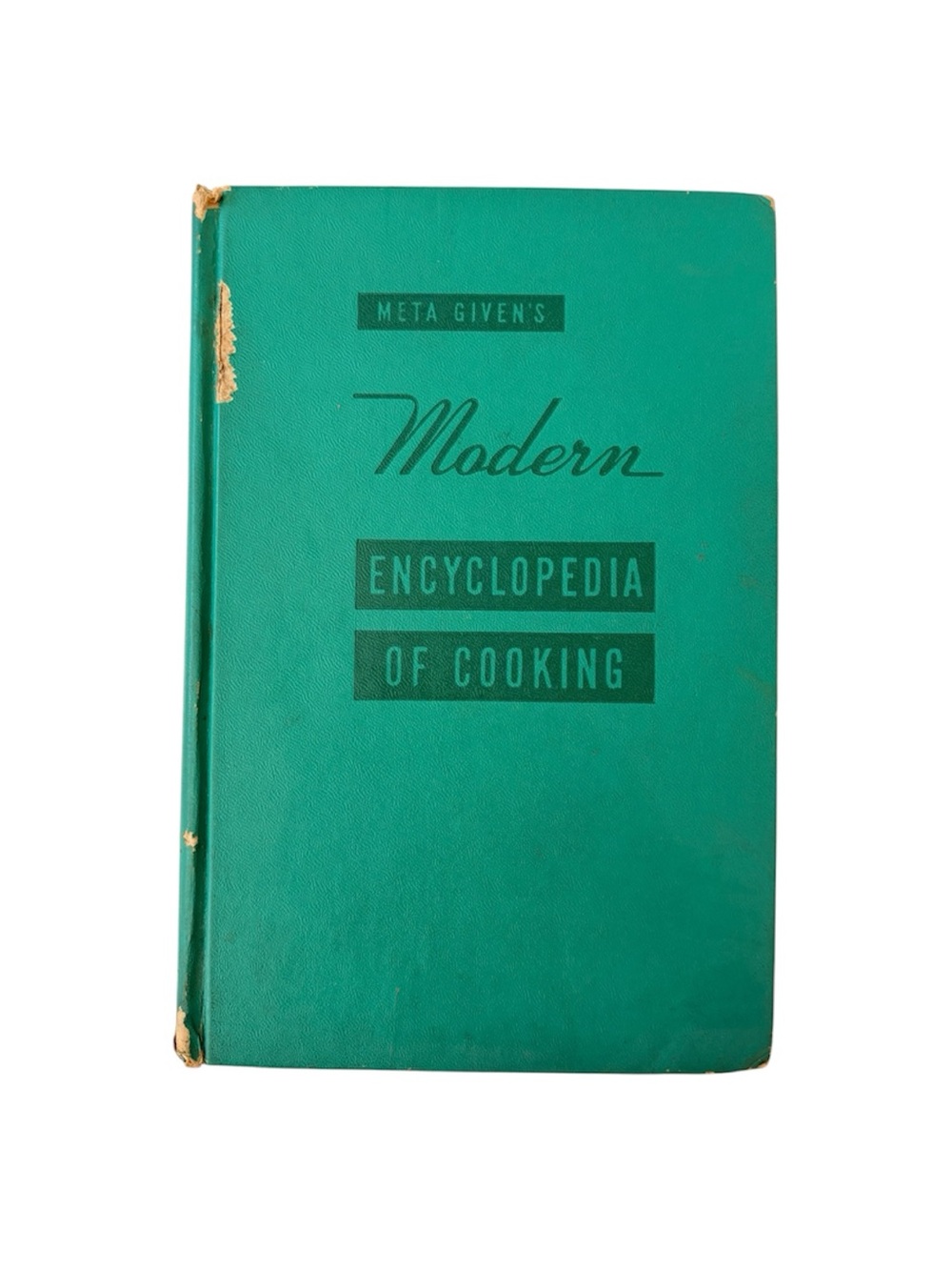 1950s Meta Given's The Modern Encyclopedia of Cooking American Cookbook